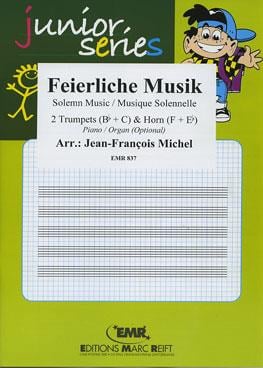 Feierliche Musik